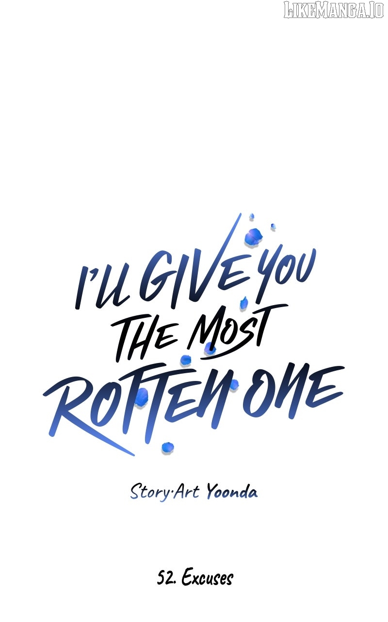 Read I’ll Give You the Most Rotten One EN Manga Online