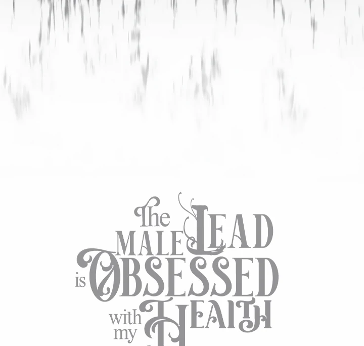 Read The Male Lead Is Unhealthily Obsessed With My Health EN Manga Online